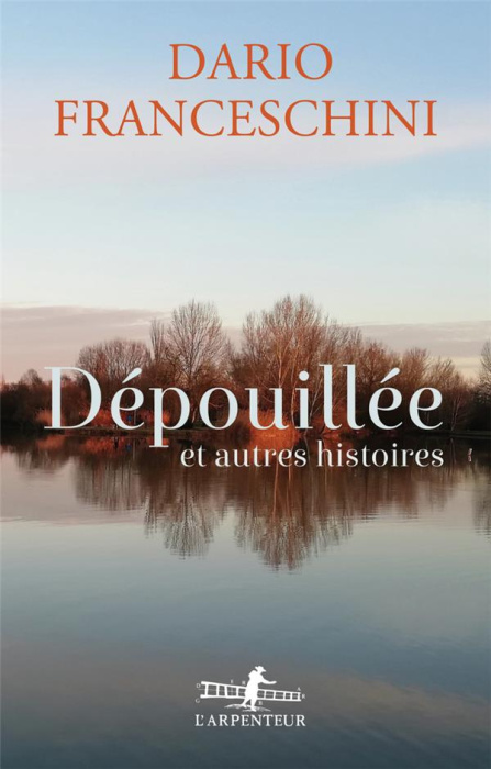 Emprunter Dépouillée et autres histoires livre