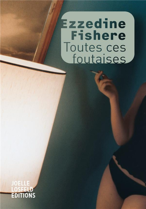 Emprunter Toutes ces foutaises livre
