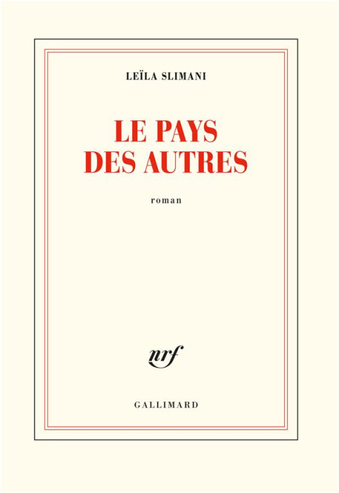 Emprunter Le pays des autres Tome 1 : La guerre, la guerre, la guerre livre