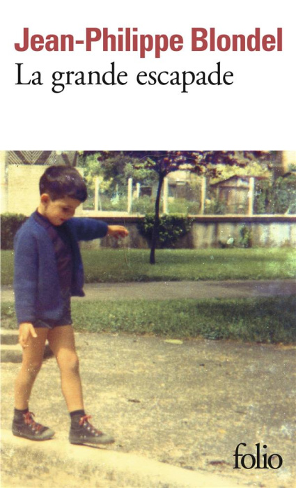 Emprunter La grande escapade livre