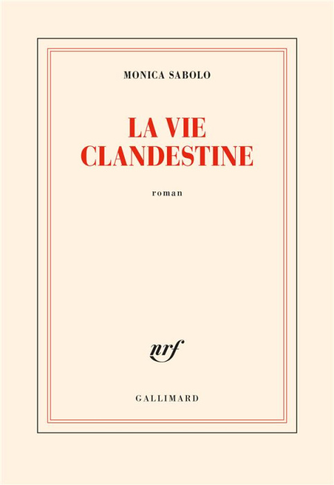 Emprunter La vie clandestine livre