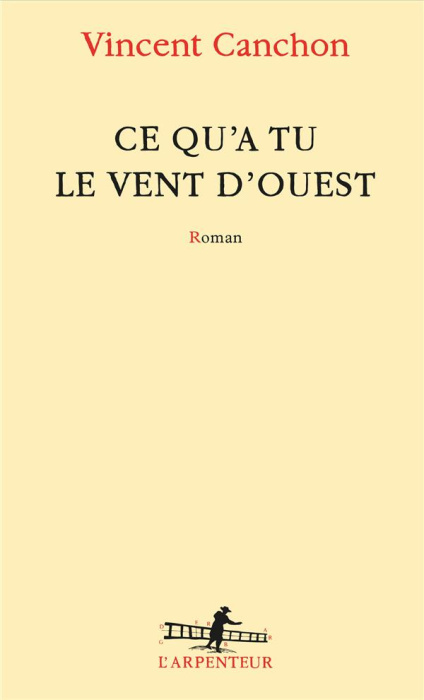 Emprunter Ce qu'a tu le vent d'ouest livre