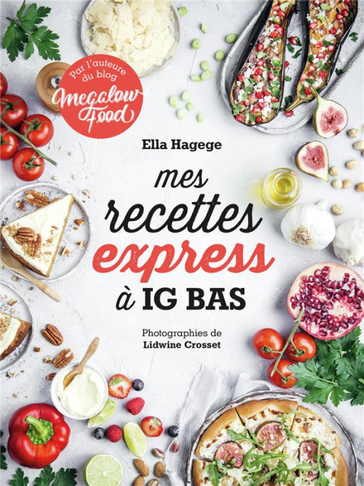Emprunter Mes recettes express à IG bas livre