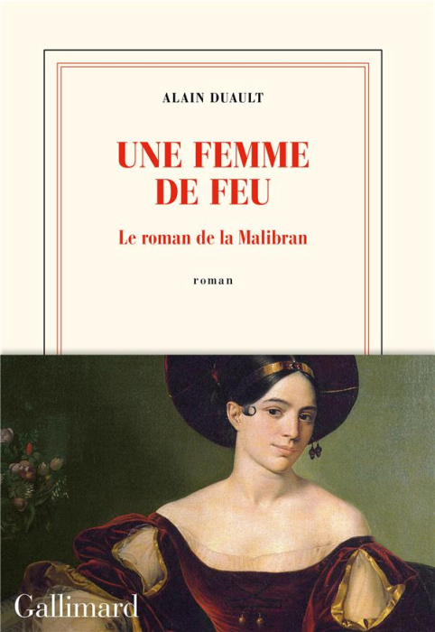 Emprunter Une femme de feu. Le roman de la Malibran livre