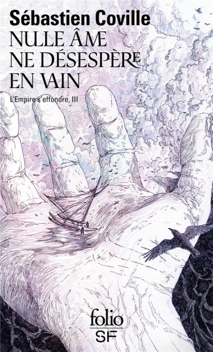 Emprunter L'Empire s'effondre Tome 3 : Nulle âme ne désespère en vain livre