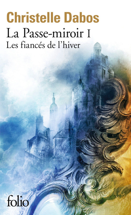 Emprunter La Passe-miroir Tome 1 : Les fiancés de l'hiver livre
