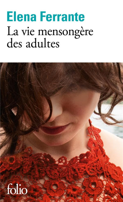 Emprunter La vie mensongère des adultes livre
