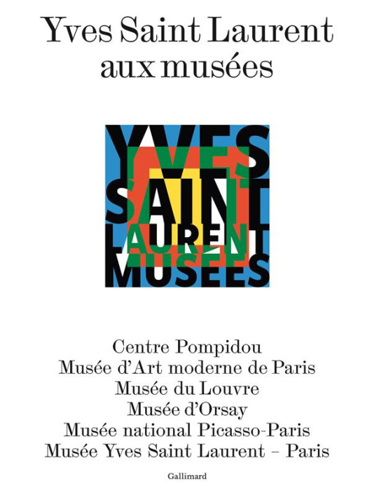 Emprunter Yves Saint Laurent aux musées livre