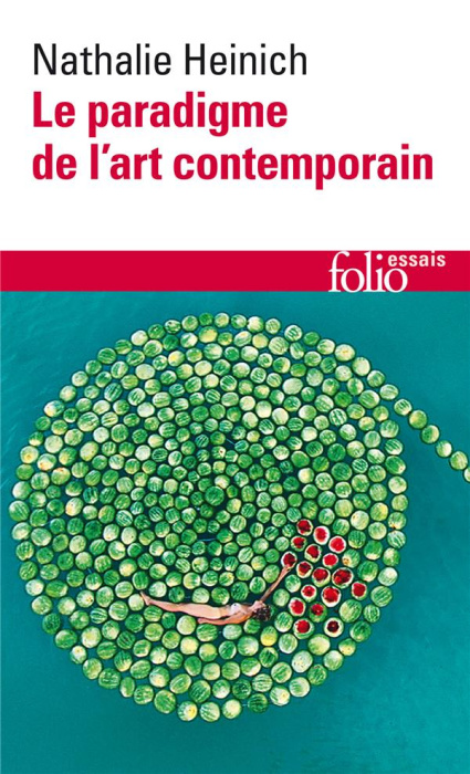 Emprunter Le paradigme de l'art contemporain. Structures d'une révolution artistique livre