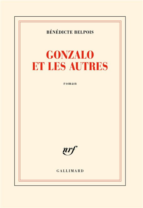 Emprunter Gonzalo et les autres livre
