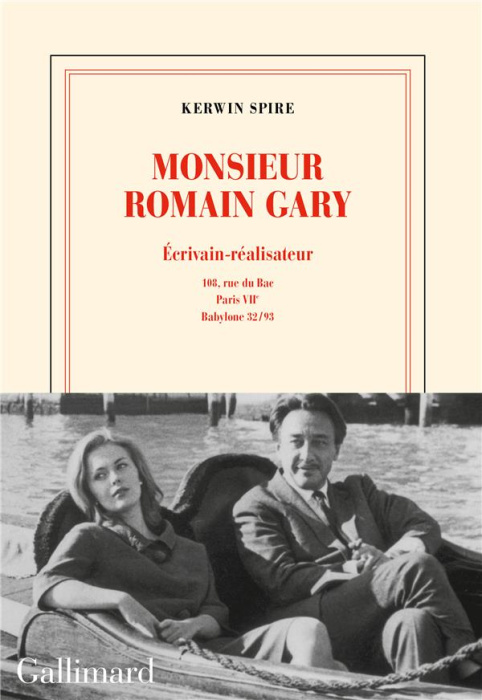 Emprunter Monsieur Romain Gary. Ecrivain-réalisateur, 108, rue du Bac, Paris VIIe, Babylone 32-93 livre