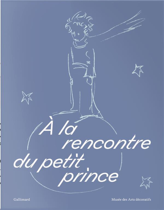 Emprunter A la rencontre du petit prince. Avec un tirage limité d'une aquarelle originale du Petit Prince, Edi livre