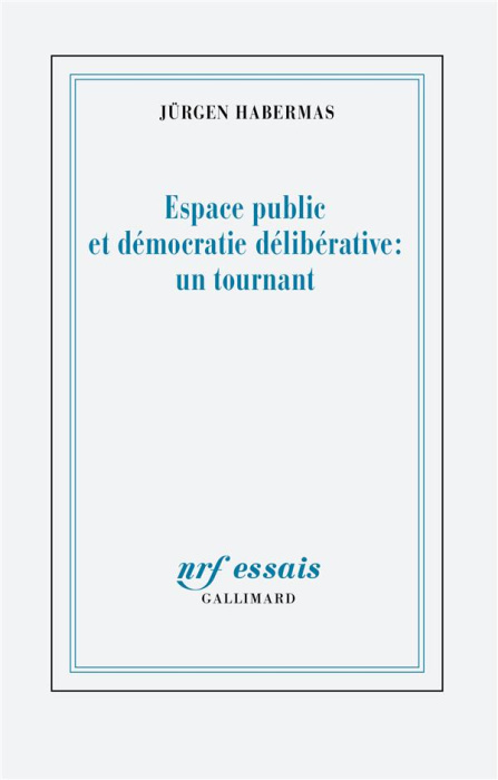 Emprunter Espace public et démocratie délibérative : un tournant livre