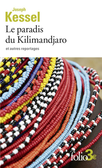 Emprunter Le paradis du Kilimandjaro et autres reportages livre