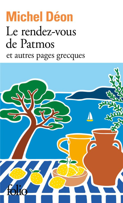 Emprunter Le rendez-vous de Patmos et autres pages grecques. Le balcon de Spetsai, Le rendez-vous de Patmos, S livre