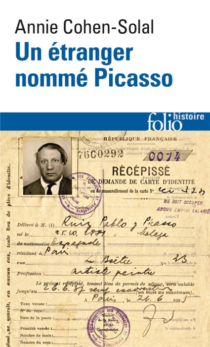 Emprunter Un étranger nommé Picasso. Dossier de police n° 74.664 livre