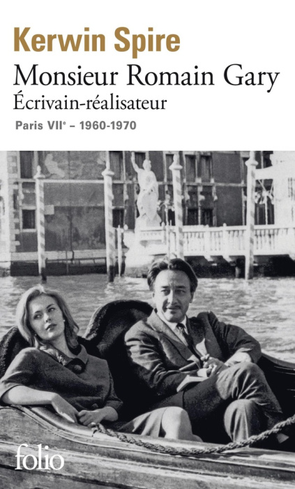 Emprunter Monsieur Romain Gary. Ecrivain-réalisateur. Paris VIIe - 1960-1970 livre
