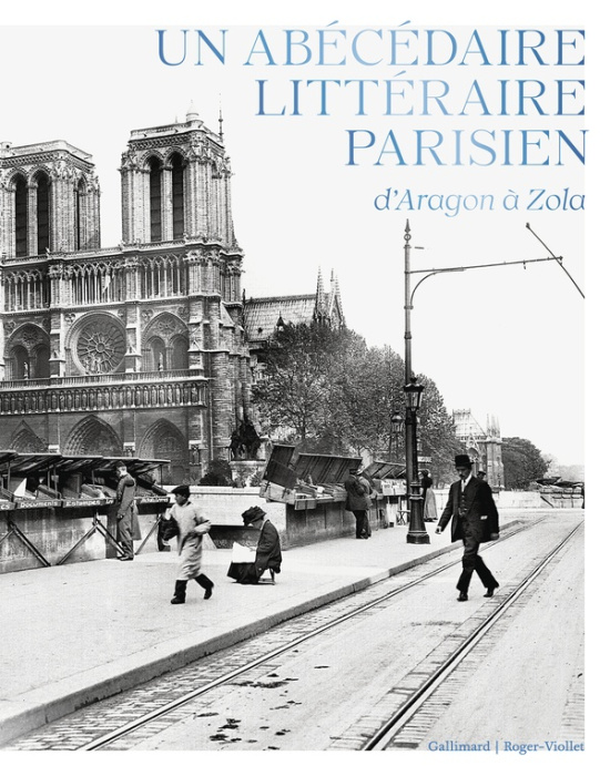 Emprunter Un abécédaire littéraire parisien. D'Aragon à Zola livre