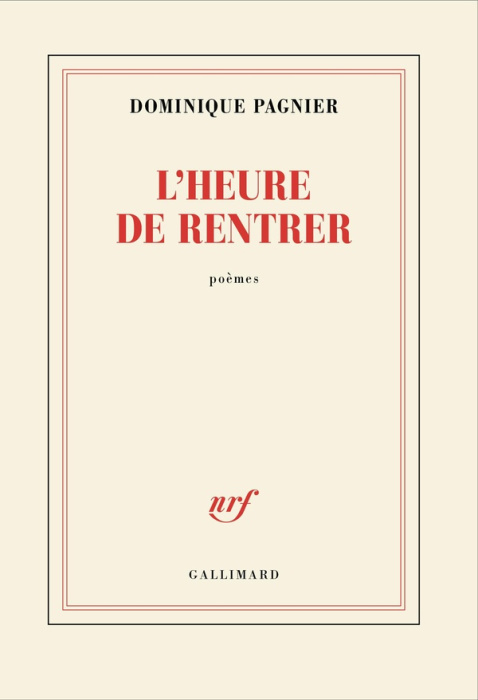 Emprunter L'heure de rentrer. Poèmes livre