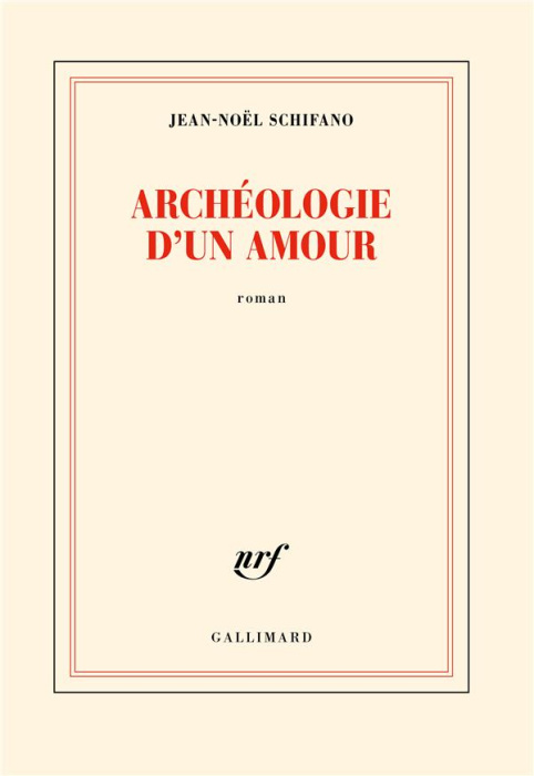 Emprunter Archéologie d'un amour livre