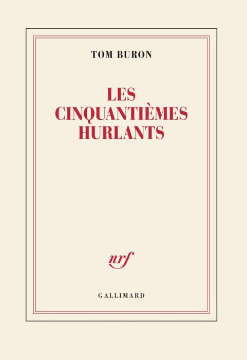 Emprunter Les cinquantièmes hurlants livre