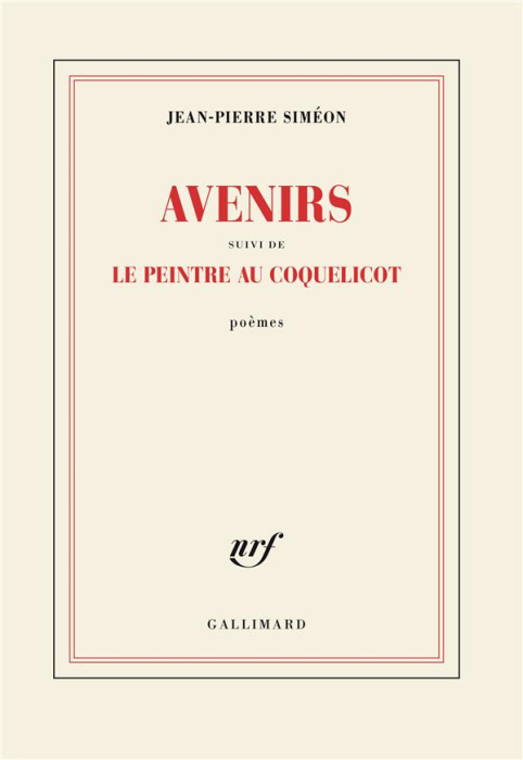 Emprunter Avenirs. Suivi de Le peintre au coquelicot livre