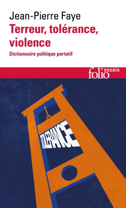 Emprunter Terreur, tolérance, violence. Dictionnaire politique portatif, Edition revue et augmentée livre