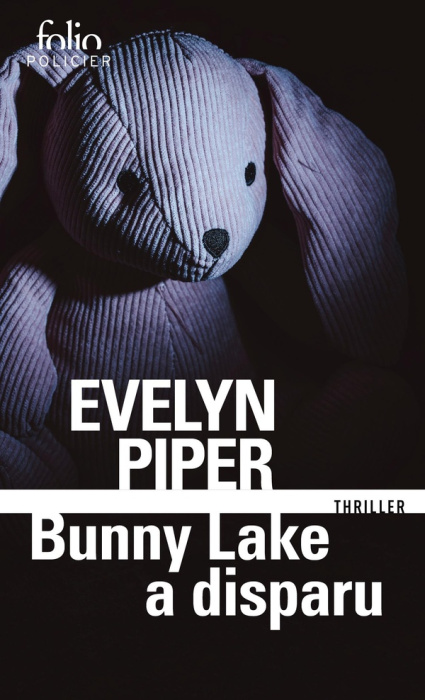 Emprunter Bunny Lake a disparu livre