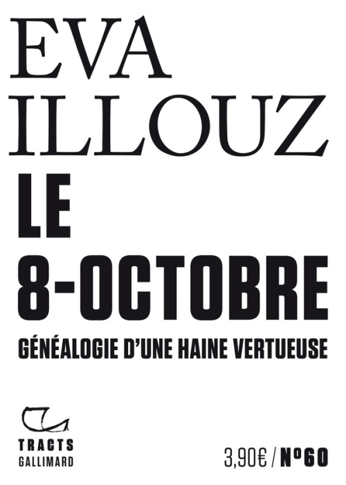 Emprunter Le 8-octobre : Généalogie d'une haine vertueuse livre