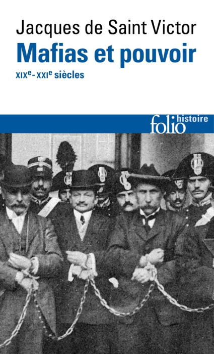 Emprunter Mafias et pouvoir, XIXe-XXIe siècles livre