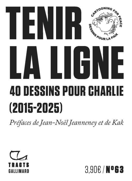Emprunter Tenir la ligne. 40 dessins pour Charlie (2015-2025) livre