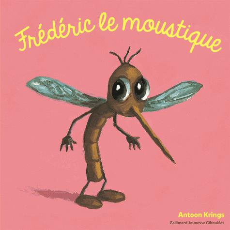 Emprunter Frédéric le moustique livre