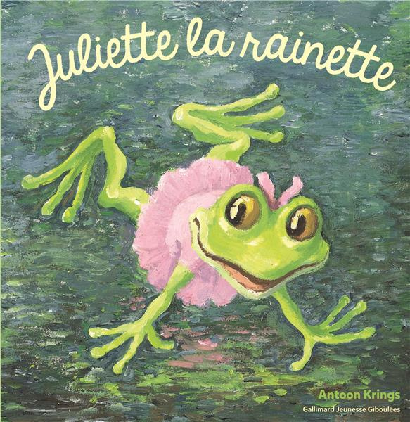 Emprunter Juliette la rainette livre