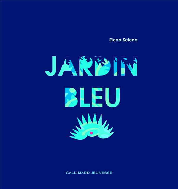 Emprunter JARDIN BLEU livre