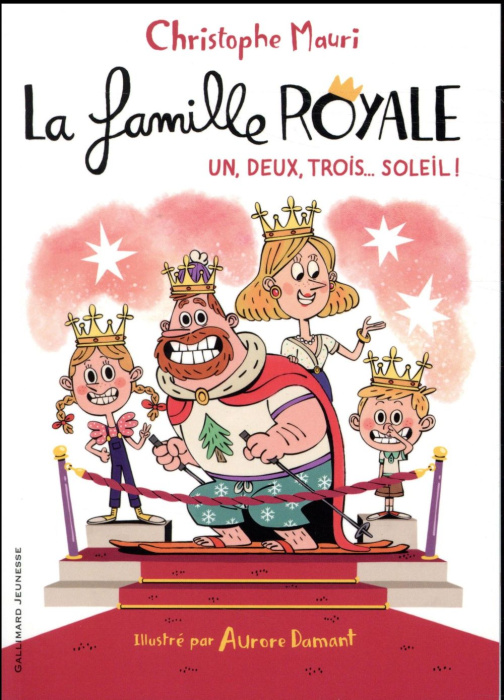Emprunter La famille royale Tome 4 : Un, deux, trois... soleil ! livre