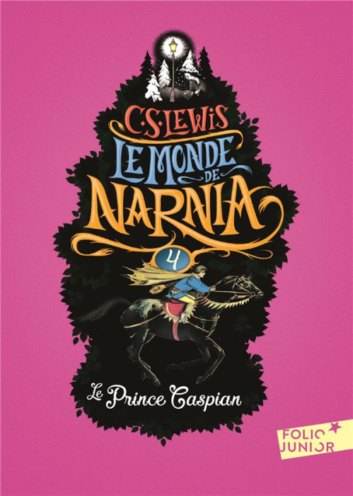 Emprunter Le Monde de Narnia Tome 4 : Le Prince Caspian livre