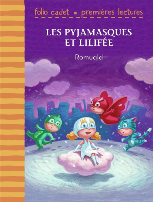 Emprunter Les Pyjamasques : Les Pyjamasques et Lilifée livre