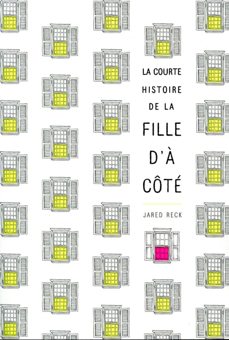 Emprunter La courte histoire de la fille d'à côté livre