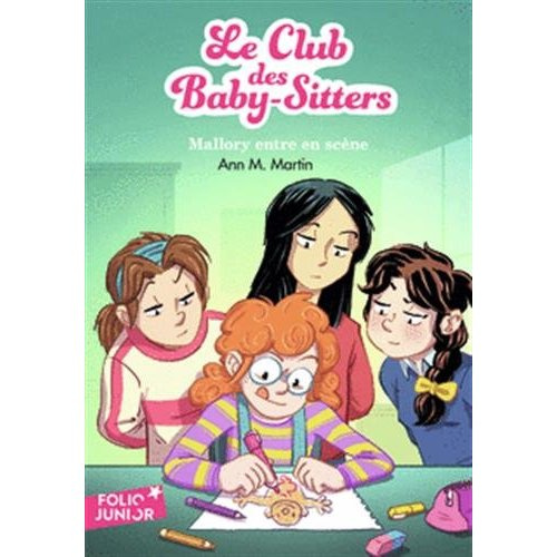 Emprunter Le Club des Baby-Sitters Tome 14 : Mallory entre en scène livre