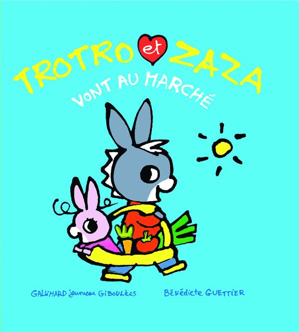 Emprunter Trotro et Zaza : Trotro et Zaza vont au marché livre