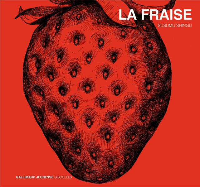 Emprunter La fraise livre