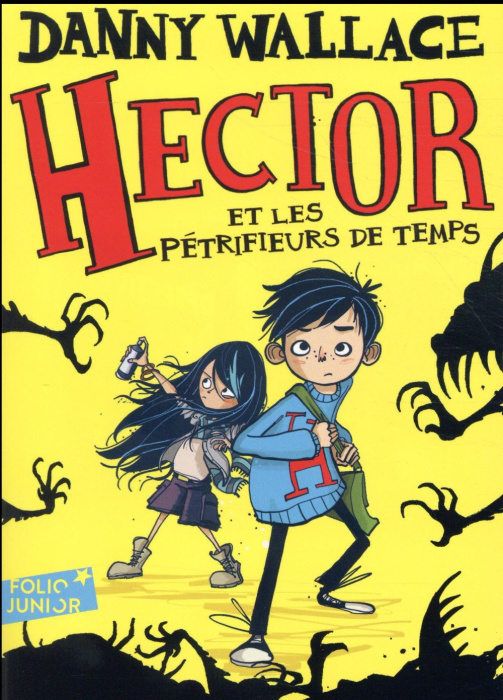 Emprunter Hector Tome 1 : Hector et les pétrifieurs de temps livre