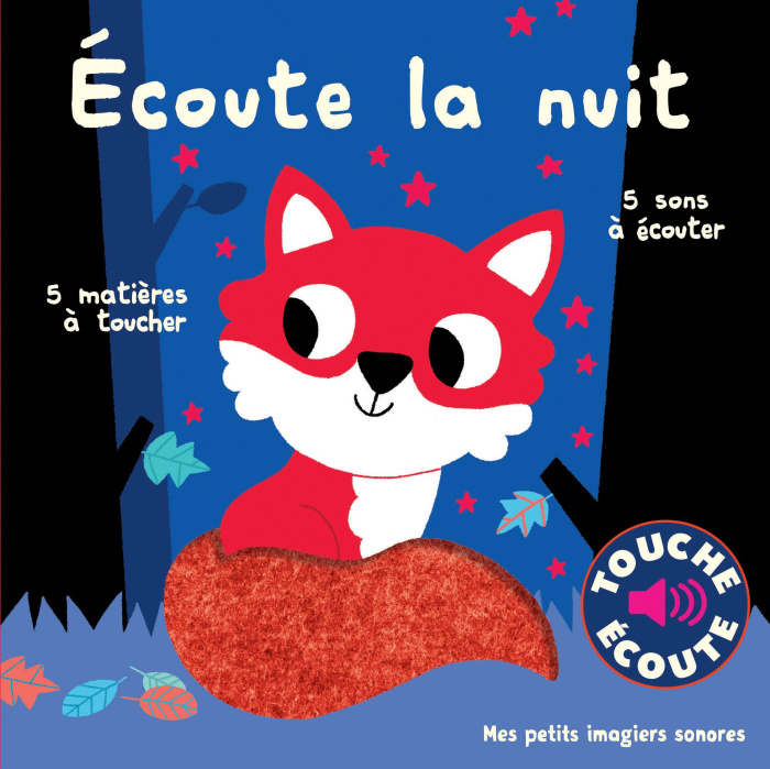 Emprunter Ecoute la nuit. 5 sons à écouter, 5 matières à toucher livre