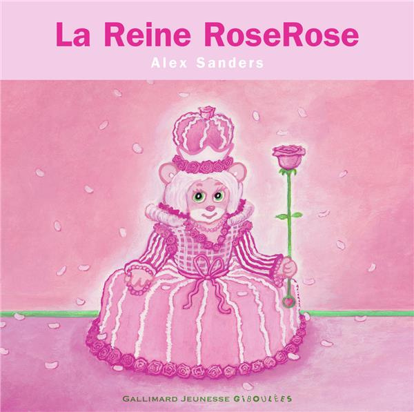 Emprunter La Reine Roserose. Mini Rois et Reines livre