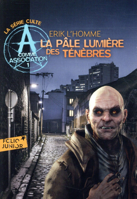 Emprunter A comme Association Tome 1 : La pâle lumière des ténèbres livre