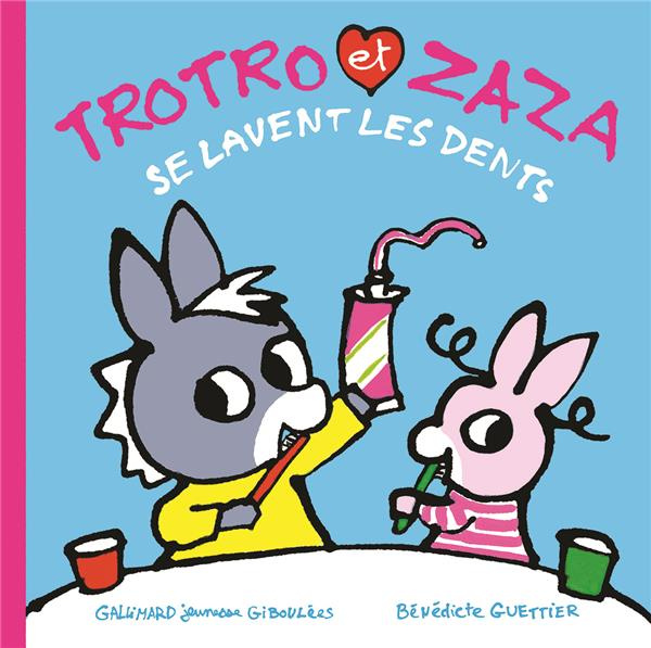 Emprunter Trotro et Zaza : Trotro et Zaza se lavent les dents livre
