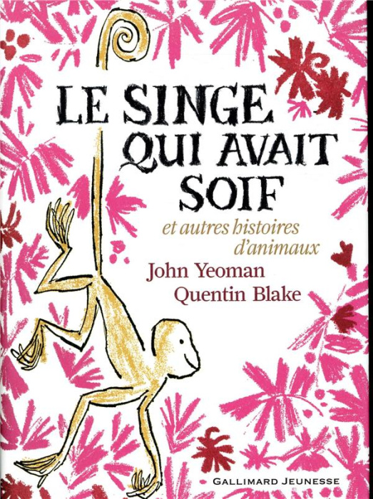 Emprunter Le singe qui avait soif et autres histoires d'animaux livre