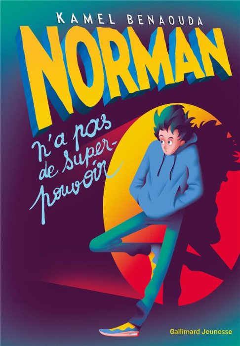 Emprunter Norman n'a pas de super-pouvoir livre