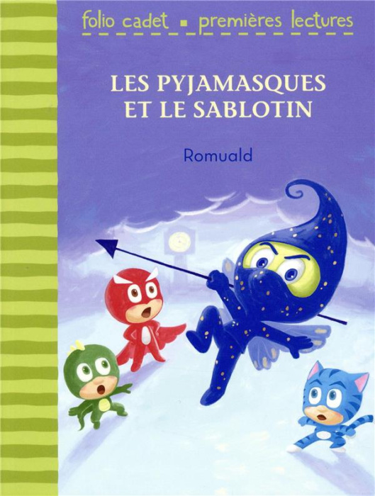 Emprunter Les Pyjamasques : Les Pyjamasques et le sablotin livre