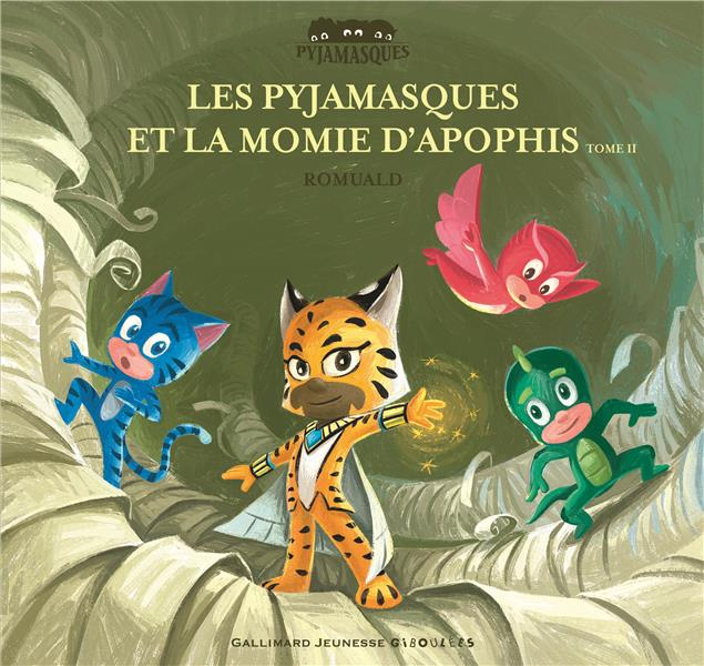 Emprunter Les Pyjamasques et la momie d’Apophis Tome 2 livre